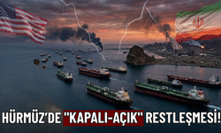 Hürmüz’de "kapalı-açık" restleşmesi!