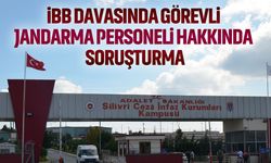 İBB davasının görüldüğü salondaki jandarmalara soruşturma