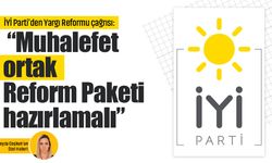 İYİ Parti’den Yargı Reformu çağrısı: “Muhalefet ortak Reform Paketi hazırlamalı”