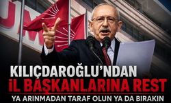 Kılıçdaroğlu'ndan il başkanlarına rest: "Ya arınmadan taraf olun ya da bırakın"