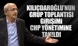 Kılıçdaroğlu’nun grup toplantısı girişimi CHP yönetimine takıldı