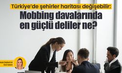 İş yerinde bir cümle hayatınızı değiştirebilir: Mobbing davalarında en güçlü deliler ne?
