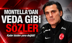 Montella'dan veda gibi sözler: "Kader bizden yana değildi!"