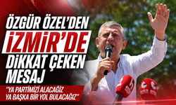 Özgür Özel'den İzmir'de dikkat çeken mesaj: "Ya partimizi alacağız ya başka bir yol bulacağız"