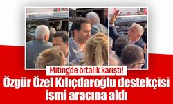 Mitingde ortalık karıştı! Özgür Özel Kılıçdaroğlu destekçisi ismi aracına aldı