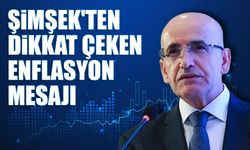 Şimşek'ten dikkat çeken enflasyon mesajı