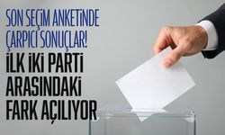 Son seçim anketinde çarpıcı sonuçlar!