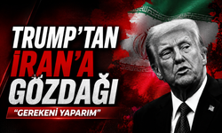 Trump'tan İran'a gözdağı: "Gerekeni yaparım"