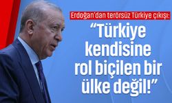 Erdoğan’dan Terörsüz Türkiye çıkışı: “Türkiye kendisine rol biçilen bir ülke değil!”