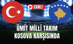 Türkiye U21 - Kosova U21 MAÇI CANLI İZLE | Ümit Milli Takım Hazırlık Maçı