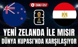 Yeni Zelanda - Mısır MAÇI CANLI İZLE | 2026 FIFA DÜNYA KUPASI