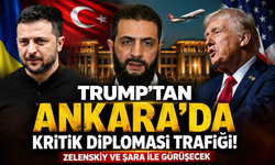 Trump'tan Ankara'da kritik diplomasi trafiği: Zelenskiy ve Şara ile görüşecek