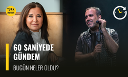 60 saniyede gündem!