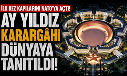 İlk kez kapılarını NATO'ya açtı! Ay Yıldız Karargâhı dünyaya tanıtıldı