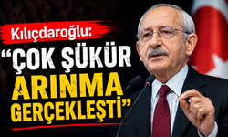 Kılıçdaroğlu: Çok şükür arınma gerçekleşti