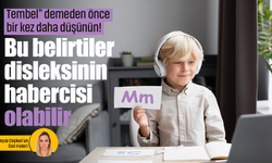 Tembel" demeden önce bir kez daha düşünün! Bu belirtiler disleksinin habercisi olabilir
