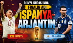 Dünya Kupası'nda finalin adı: İspanya-Arjantin
