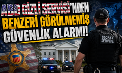 ABD Gizli Servisi'nden "benzeri görülmemiş" güvenlik alarmı!