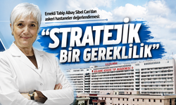 Emekli Deniz Tabip Albay Sibel Can'dan askeri hastaneler değerlendirmesi: "Stratejik bir gereklilik"
