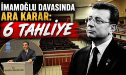 İmamoğlu davasında ara karar: 6 tahliye