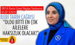 DEVA Partili Elif Esen’den ileri tarih çağrısı: Oldu bitti en çok ailelere haksızlık olacak!