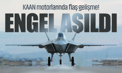 KAAN motorlarında flaş gelişme! Engel aşıldı