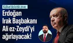 Külliye’de kritik zirve: Erdoğan Irak Başbakanı Ali ez-Zeydi’yi ağırlayacak!