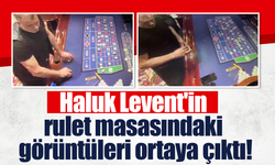 Haluk Levent'in rulet masasındaki görüntüleri ortaya çıktı!