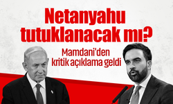 Netanyahu tutuklanacak mı? Mamdani'den kritik açıklama!
