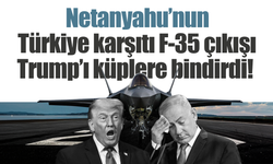 Trump'tan Netanyahu'ya Türkiye ve F-35 tepkisi!