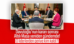 Davutoğlu'nun kararı sonrası Altılı Masa yeniden gündemde: O liderlerden geriye kim kaldı?