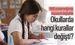 MEB yönetmeliğinde kapsamlı değişiklik: Okullarda hangi kurallar değişti?