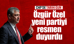 CHP'de tarihi gün: Özgür Özel yeni partiyi resmen duyurdu!