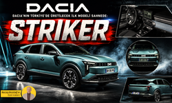 Dacia'nın Türkiye'de üretilecek ilk modeli sahnede: Bursalı Striker