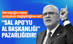 Dervişoğlu’ndan anayasa değişikliğine ret! “Sal APO’yu, al başkanlığı” pazarlığıdır!