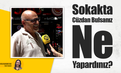 Sokakta cüzdan bulsanız ne yaparsınız?
