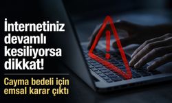 İnternetiniz sürekli kesiliyorsa dikkat! İnternet kesintileri "ayıplı hizmet" sayıldı!