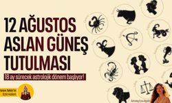 12 Ağustos Aslan Güneş Tutulması kapıda: 18 ay sürecek astrolojik dönem başlıyor!