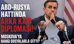ABD-Rusya hattında arka kapı diplomasisi! Moskova’ya hangi dosyalarla gitti?
