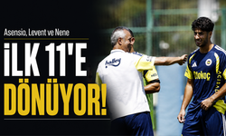 Asensio, Levent ve Nene ilk 11'e dönüyor!