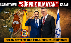 Kolombiya'dan "sürpriz olmayan" karar: Golan Tepeleri'nde İsrail egemenliği tanıdı