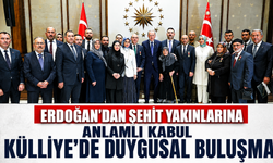 Erdoğan'dan şehit yakınlarına anlamlı kabul: Külliye'de duygusal buluşma