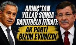 Arınç'tan yıllar sonra Davutoğlu itirafı: AK Parti bizim evimizdi