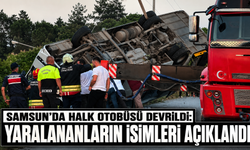 Samsun'da halk otobüsü devrildi: Yaralananların isimleri açıklandı