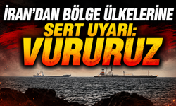 İran'dan bölge ülkelerine sert uyarı: Vururuz
