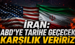 İran: ABD'ye tarihe geçecek karşılık veririz