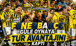 Fenerbahçe güle oynaya tur avantajını kaptı: 2-0