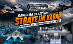 Savunma sanayiinde stratejik karar: Milli motor geliştirme çalışmaları tek çatıda