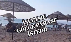 Güneş yön değiştirdi, şemsiye tartışması çıktı! “Gölgesine de mi para vereceğiz?”