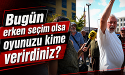 Bugün erken seçim olsa oyunuzu kime verirdiniz?